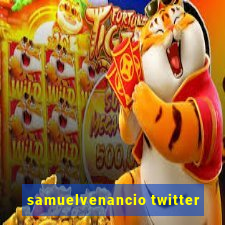 samuelvenancio twitter